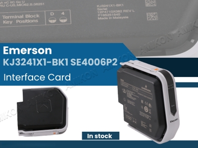 Emerson KJ3241X1-BK1 SE4006P2 Arayüz Kartı DCS Ağınızı Nasıl Geliştirir?
