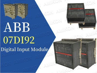 ABB 07DI92 Dijital Giriş Modülü: Verimli Otomasyon Kontrolünü Güçlendiren Çok Kanallı Endüstriyel Sınıf Çözüm