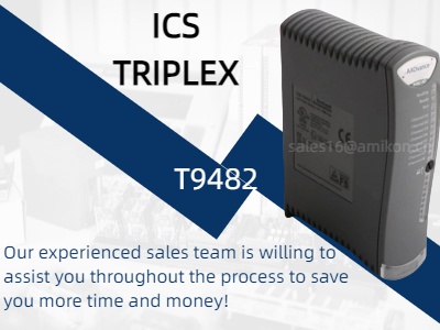 ICS TRIPLEX T9482 Analog Çıkış Modülü ile Endüstriyel Sistemlerde Verimliliği Maksimuma Çıkarma