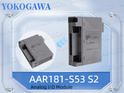 YOKOGAWA AAR181-S53 S2 Modülü Endüstriyel Otomasyon Verimliliğini Nasıl Artırır?